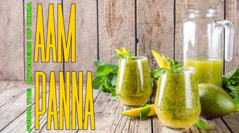 Aam Panna: The Authentic Indian Mango Cooler