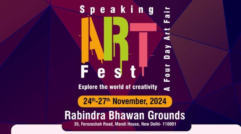 Speaking Art Fest: The Best And Better Hues Of Creativity